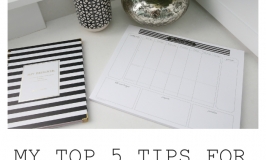 my top 5 tips for getting things done