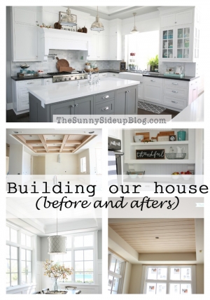 2 Years! Building our house before and afters - The Sunny Side Up Blog