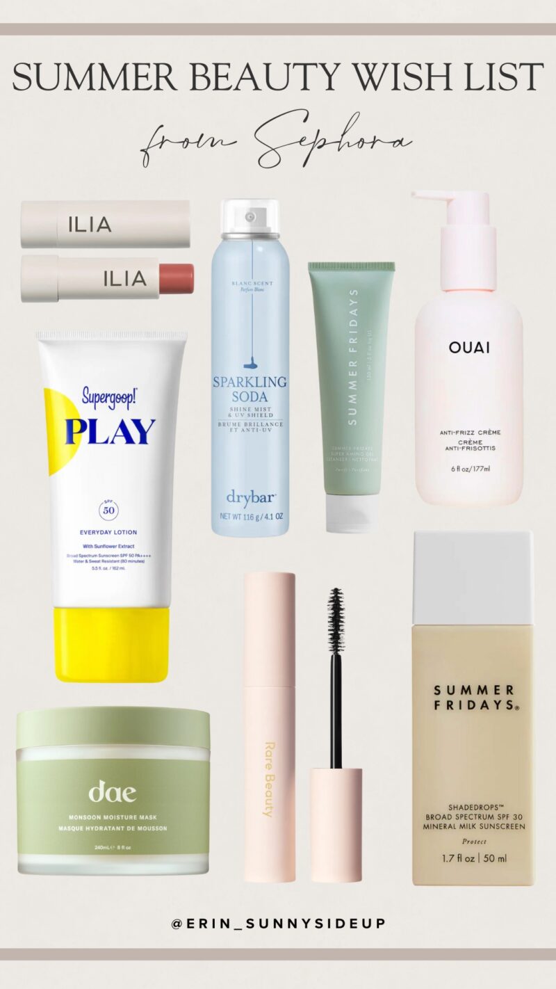 Summer Beauty Wish List From Sephora (Sunny Side Up Blog)